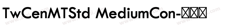 TwCenMTStd MediumCon字体转换